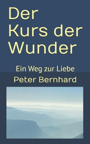 Der Kurs der Wunder