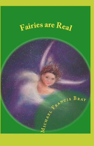 Fairies are Real