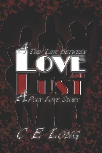 A Thin Line Between Love and Lust
