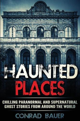 Haunted Places