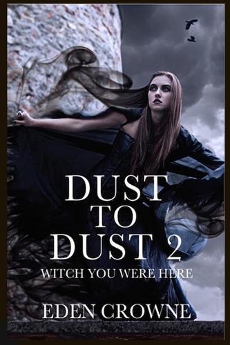 Dust To Dust 2