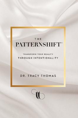 The PatternShift (TM)