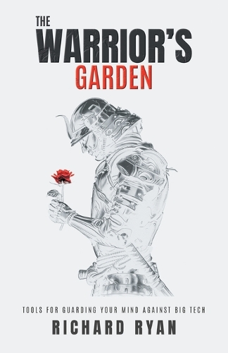 The Warrior's Garden