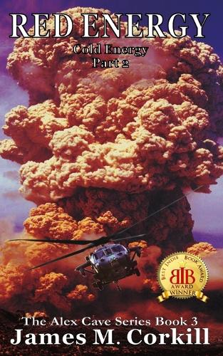 Red Energy. The Alex Cave Series book 3.