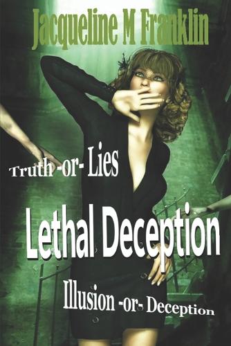 Lethal Deception