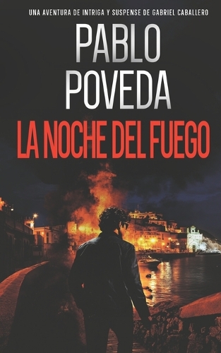 La Noche del Fuego