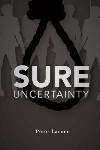 Sure Uncertainty