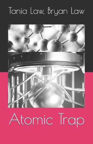 Atomic Trap