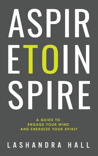 Aspire to Inspire