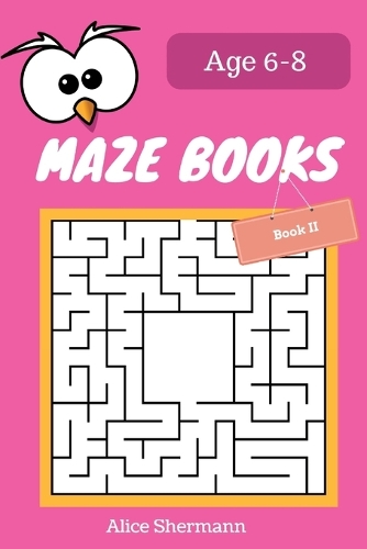 MAZE Book for Kids Ages 6-8 Book II