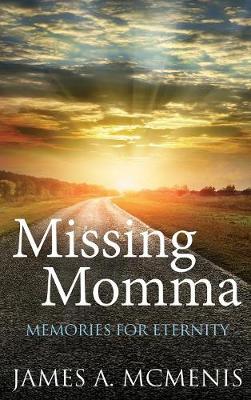 Missing Momma