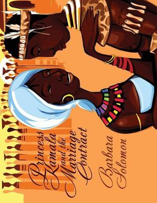 Princess Kamala and the Marriage Contract