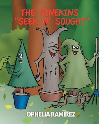 The Pinekins "Seek N' Sought"