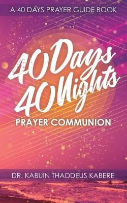 40 Days 40 Nights Prayer Communion