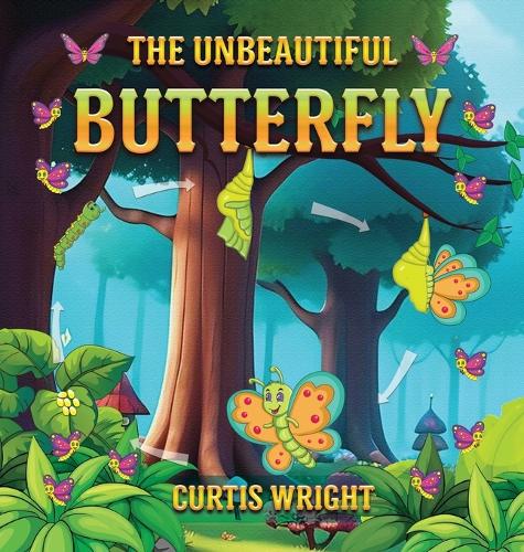 The Unbeautiful Butterfly