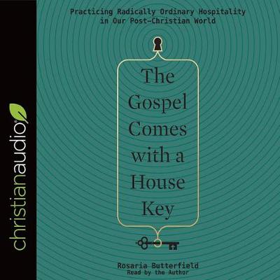 Gospel Comes with a House Key