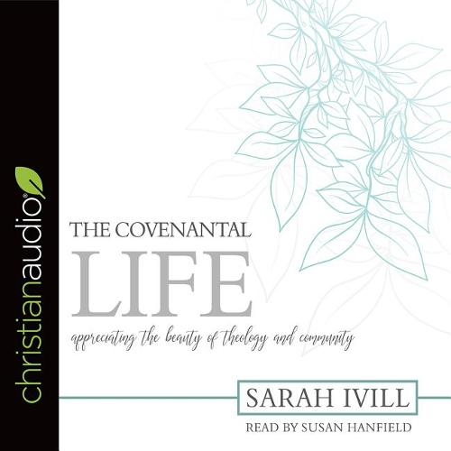Covenantal Life