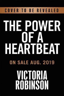 The Power of a Heartbeat