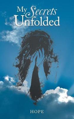 My Secrets Unfolded