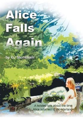 Alice Falls Again