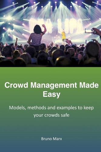 Crowd Management Made Easy