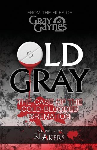 Old Gray