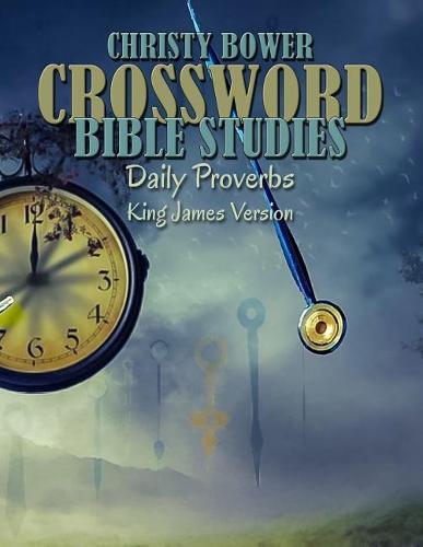 Crossword Bible Studies - Daily Proverbs