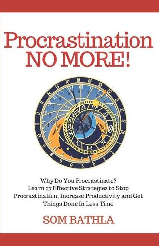 Procrastination NO MORE!