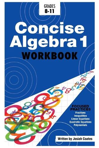 Concise Algebra 1
