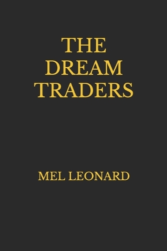 The Dream Traders