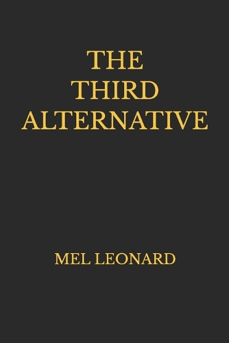 The Third Alternative