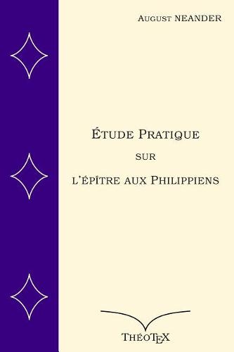 Etude Pratique sur l'Epitre aux Philippiens
