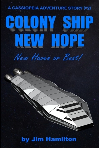 Colony Ship New Hope