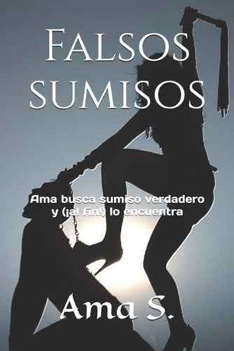 Falsos sumisos