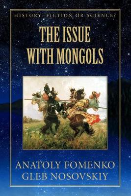 The Issue with Mongols