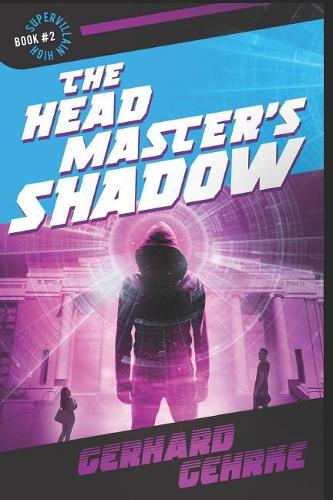 The Headmaster's Shadow