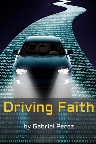 Driving Faith