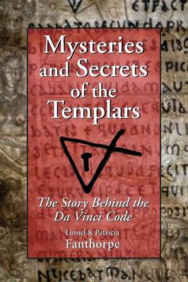Mysteries and Secrets of the Templars