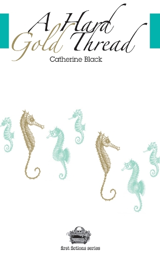 A Hard Gold Thread Volume 1