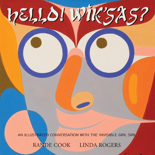 Hello! Wik'sas?