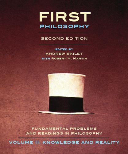First Philosophy II: Knowledge and Reality