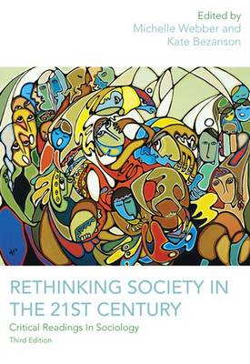 Rethinking Society in the 21st Century