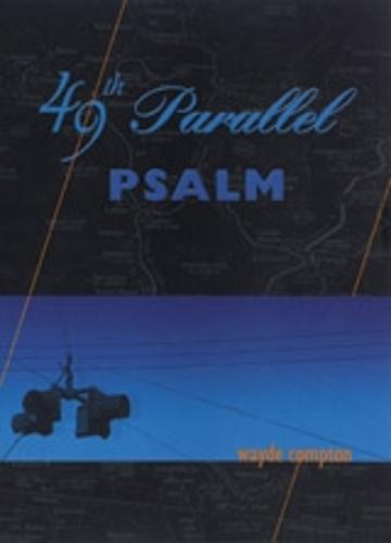 49th Parallel Psalm