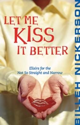 Let Me Kiss It Better
