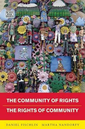 Community Of Rights – Rights Of Community – The Rights of Community