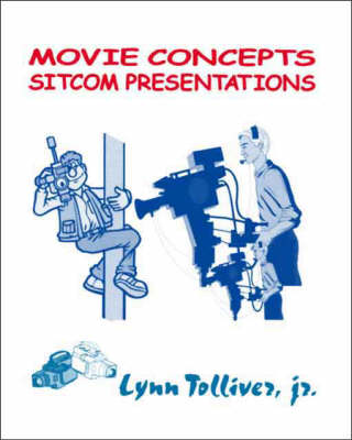 Movie Concepts, Sitcom Presentations