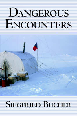 Dangerous Encounters