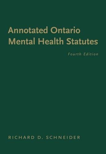 The Annotated Ontario Mental Health Statutes
