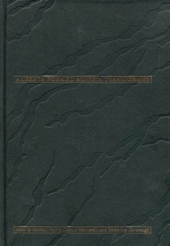 Alberta Formed Alberta Transformed