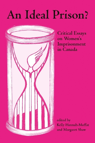 An Ideal Prison?